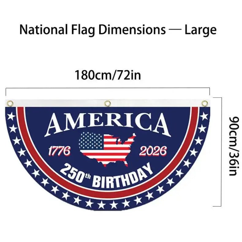 🇺🇸 America 250th Birthday Semicircular Flag Banner | Patriotic Bunting